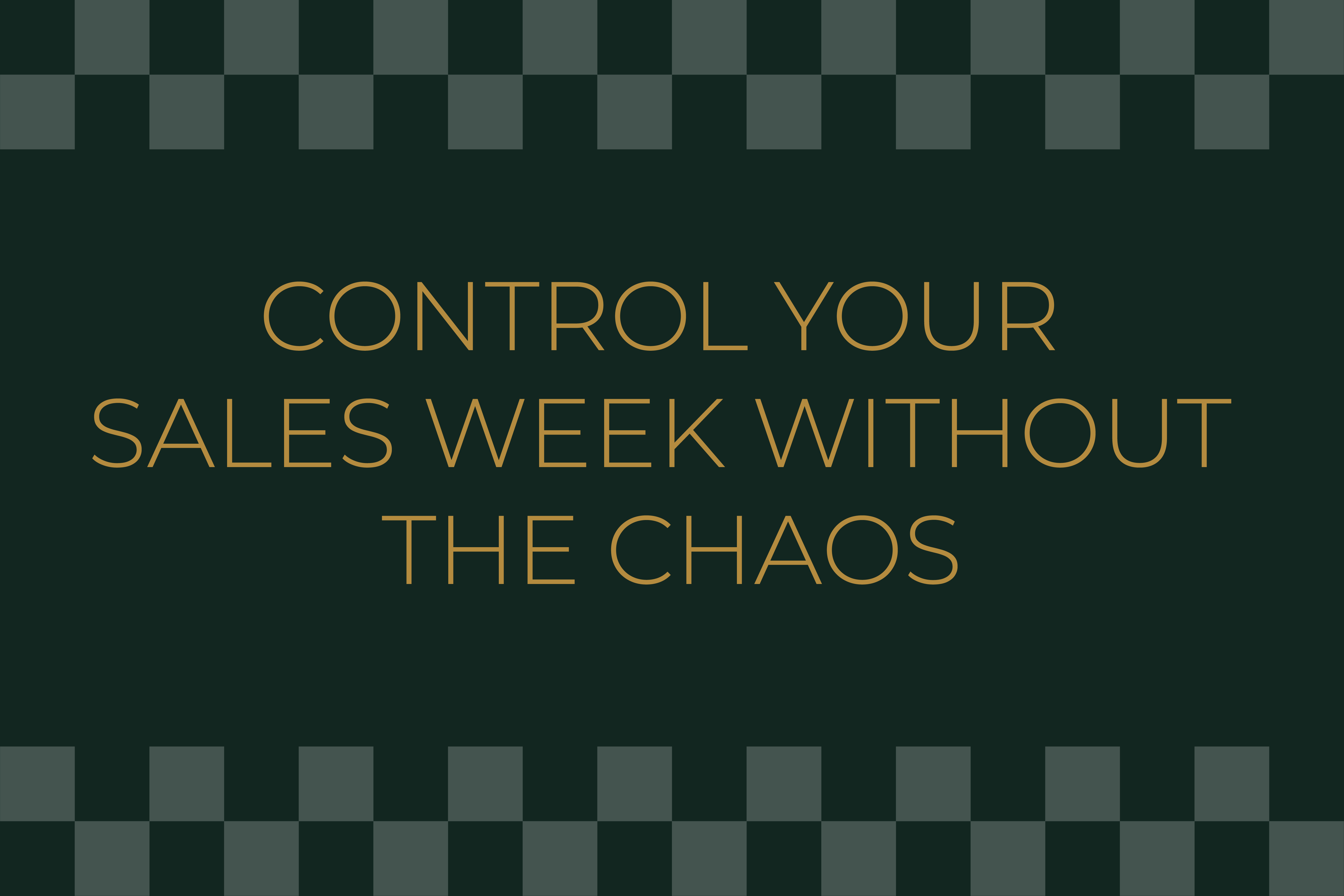 Darma: Control Your Sales Week Without the Chaos