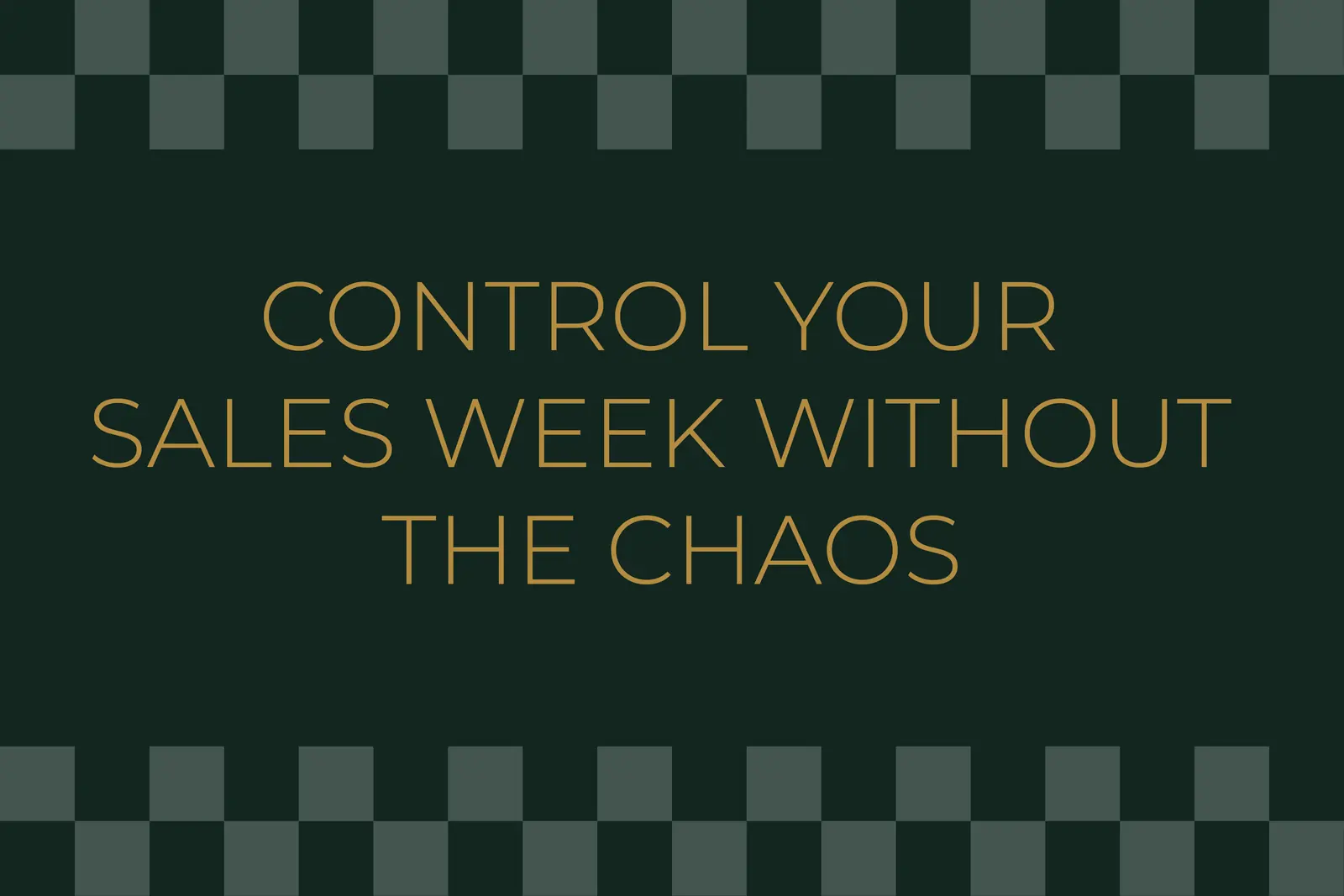Darma: Control Your Sales Week Without the Chaos